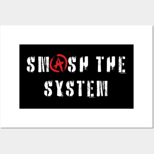 Smash the system Posters and Art